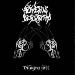 Aetherius Obscuritas : Világra Jött